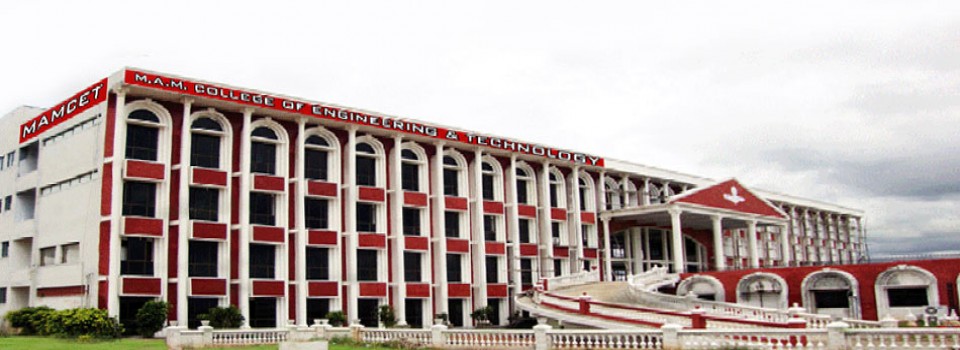 M A M College of Engineering and Technology_cover